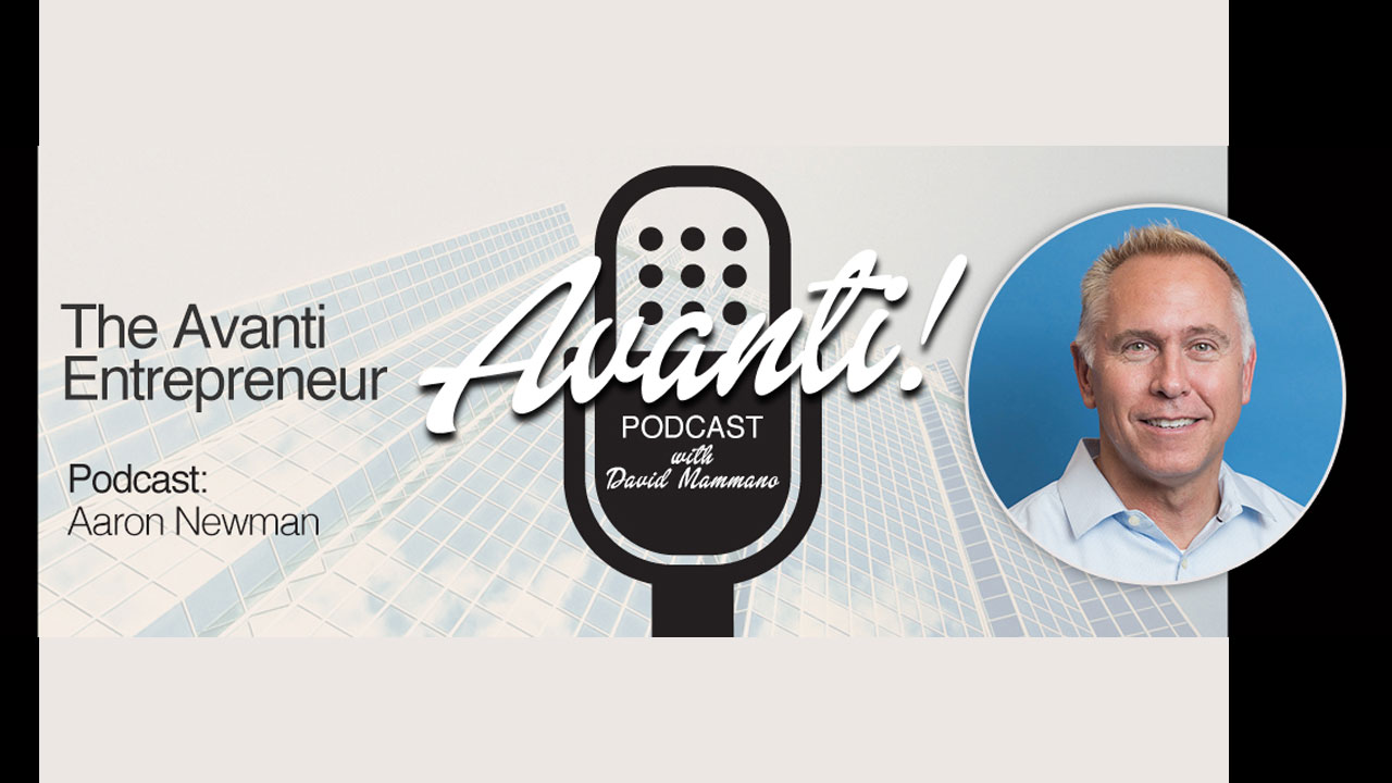 What it Takes to Start a Startup with Aaron Newman on the Avanti Podcast